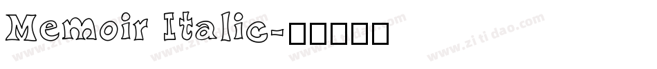 Memoir Italic字体转换